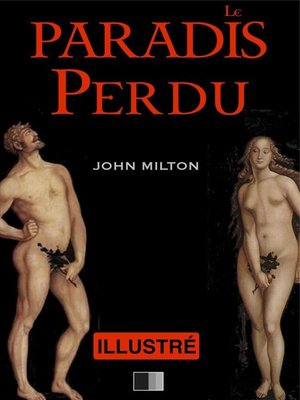 cover image of Le Paradis Perdu--illustré